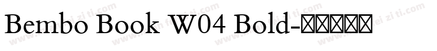 Bembo Book W04 Bold字体转换